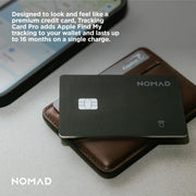 Nomad Tracking Card Pro Black, Premium Wallet Tracker with Apple Find My, 16-Month Battery Life, IPX7 Waterproof, Polycarbonate and Aluminum Design, TSA Approved, Wireless Rechargeable, iOS Only